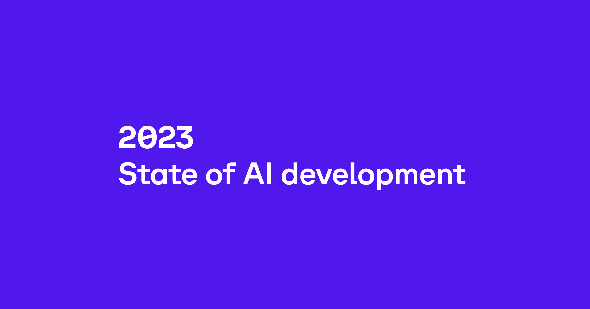 State of AI development 2023